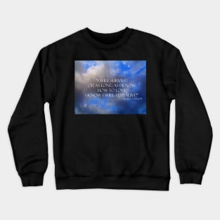 Survive Crewneck Sweatshirt